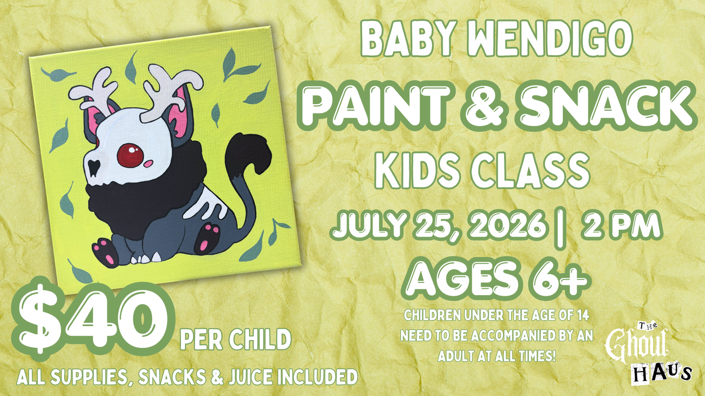 Baby Wendigo Kids Paint & Snack Class