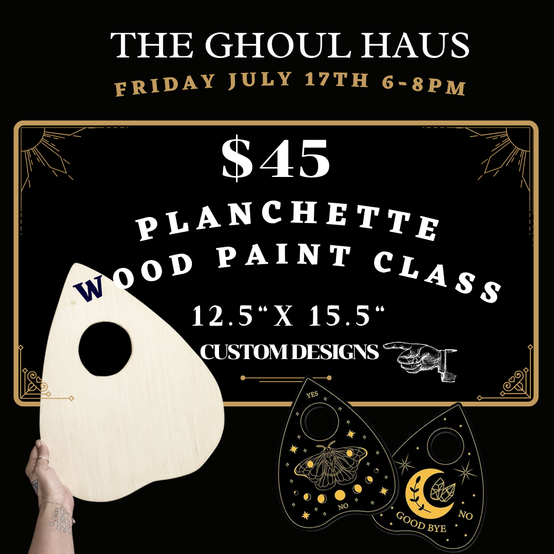 Wood Planchette paint class