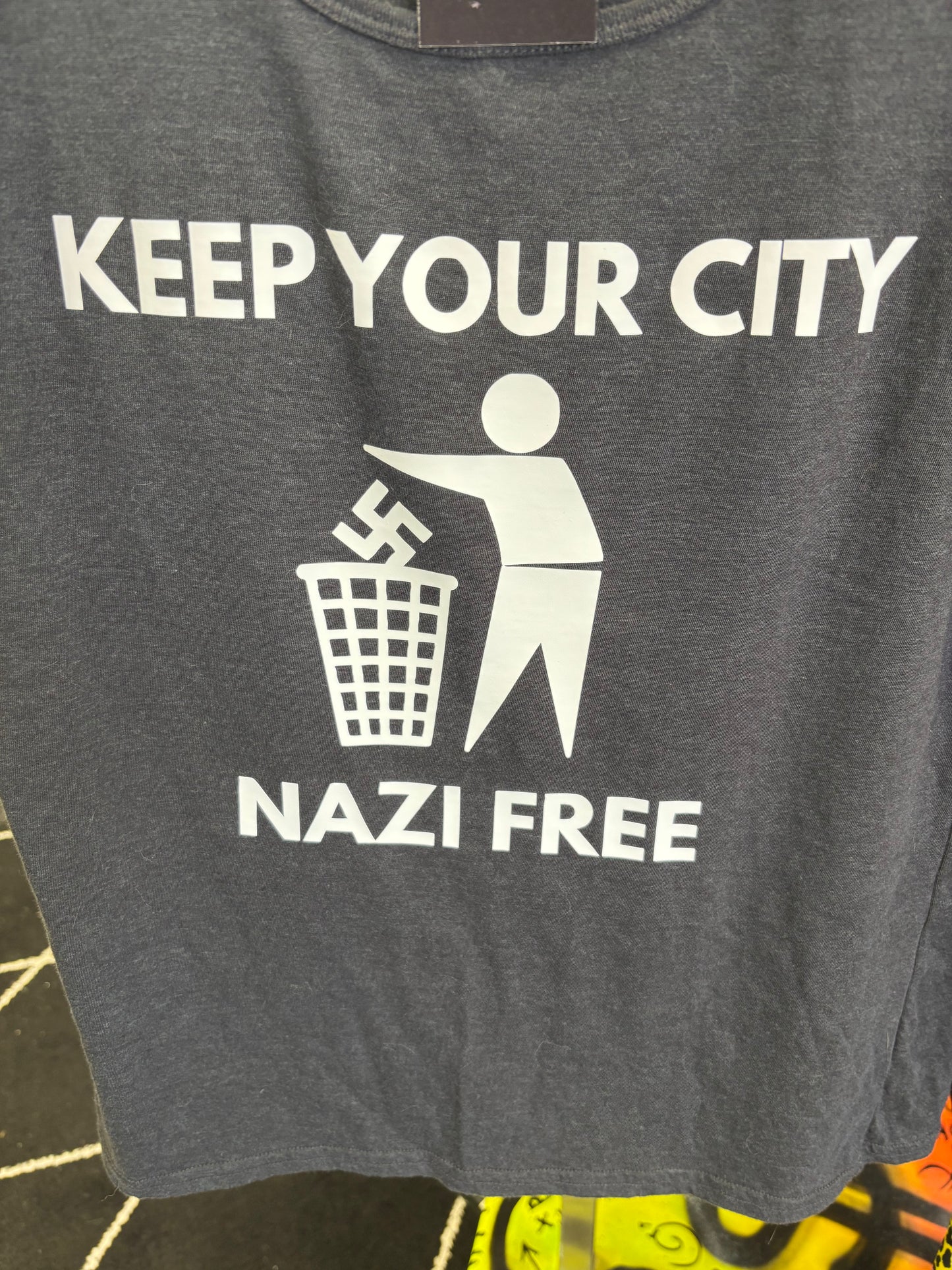Keep Your City Nazi Free Unisex Tshirt PREORDER
