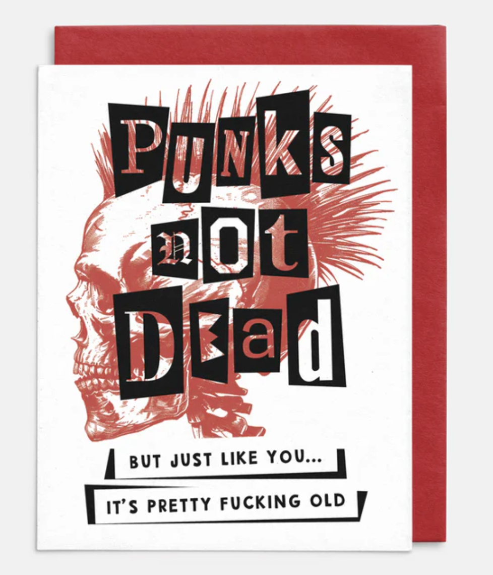 Punk's Not Dead Greeting Card