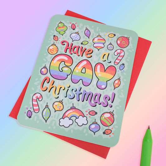 Have a Gay Christmas, LGBT, Pride, Card with Envelope