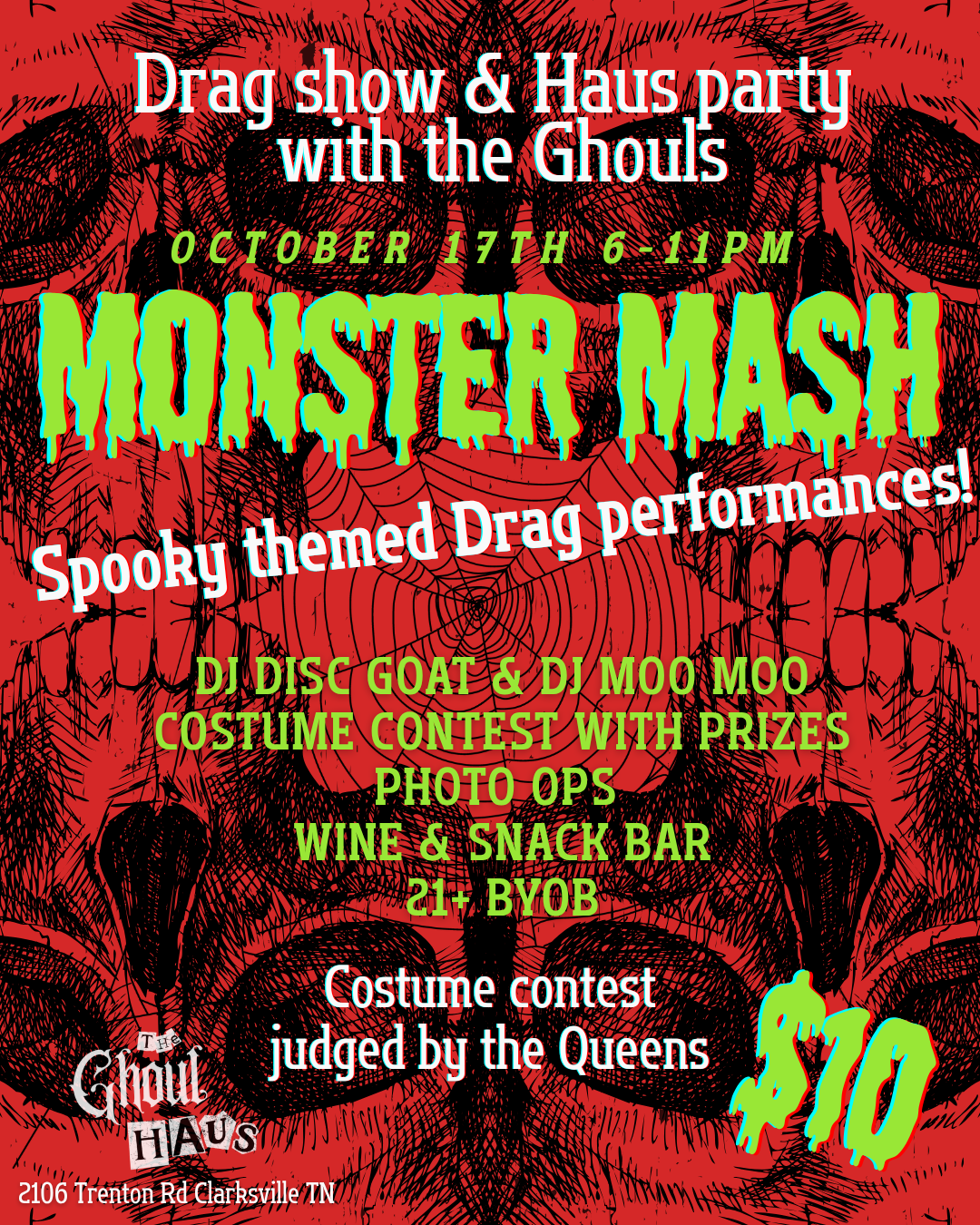 Monster Mash-Drag Show & Haus party with The Ghouls