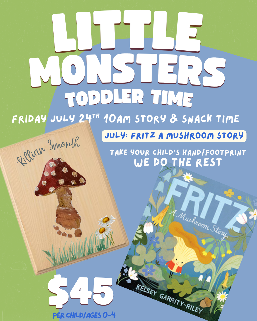 Little Monsters Toddler time - July