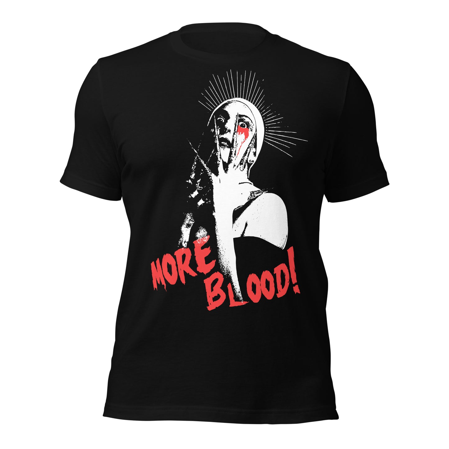 More Blood! Unisex Shirt