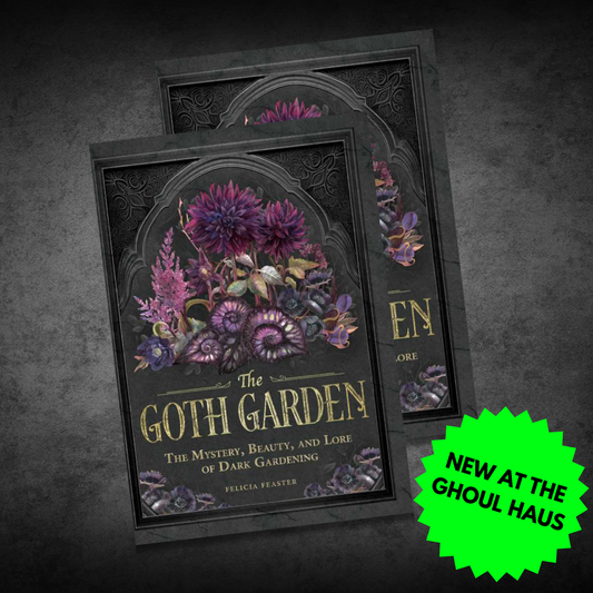 Goth Garden by Felicia Feaster