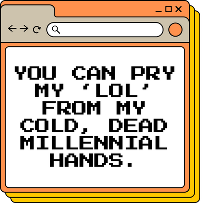 Pry My LOL From My Millennial Hands Sticker