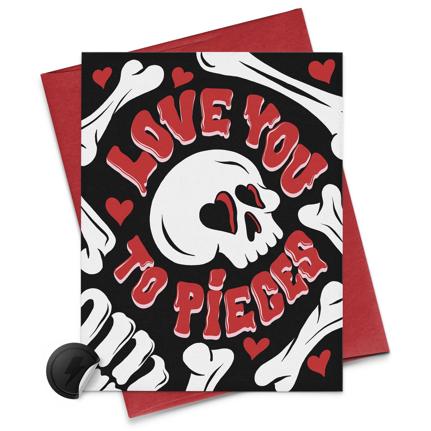 Love You To Pieces Valentine's Day - Love Card - Anniversary
