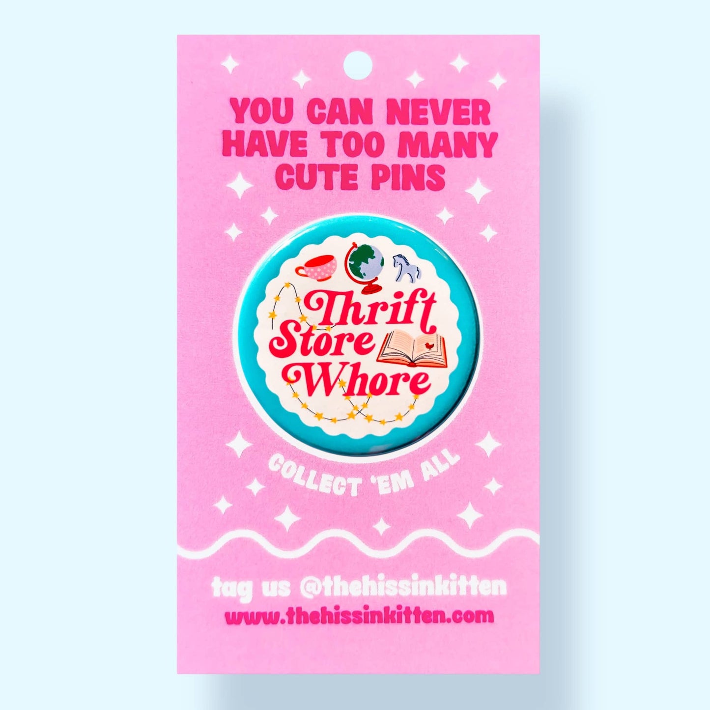 Thrift Store Whore Pin