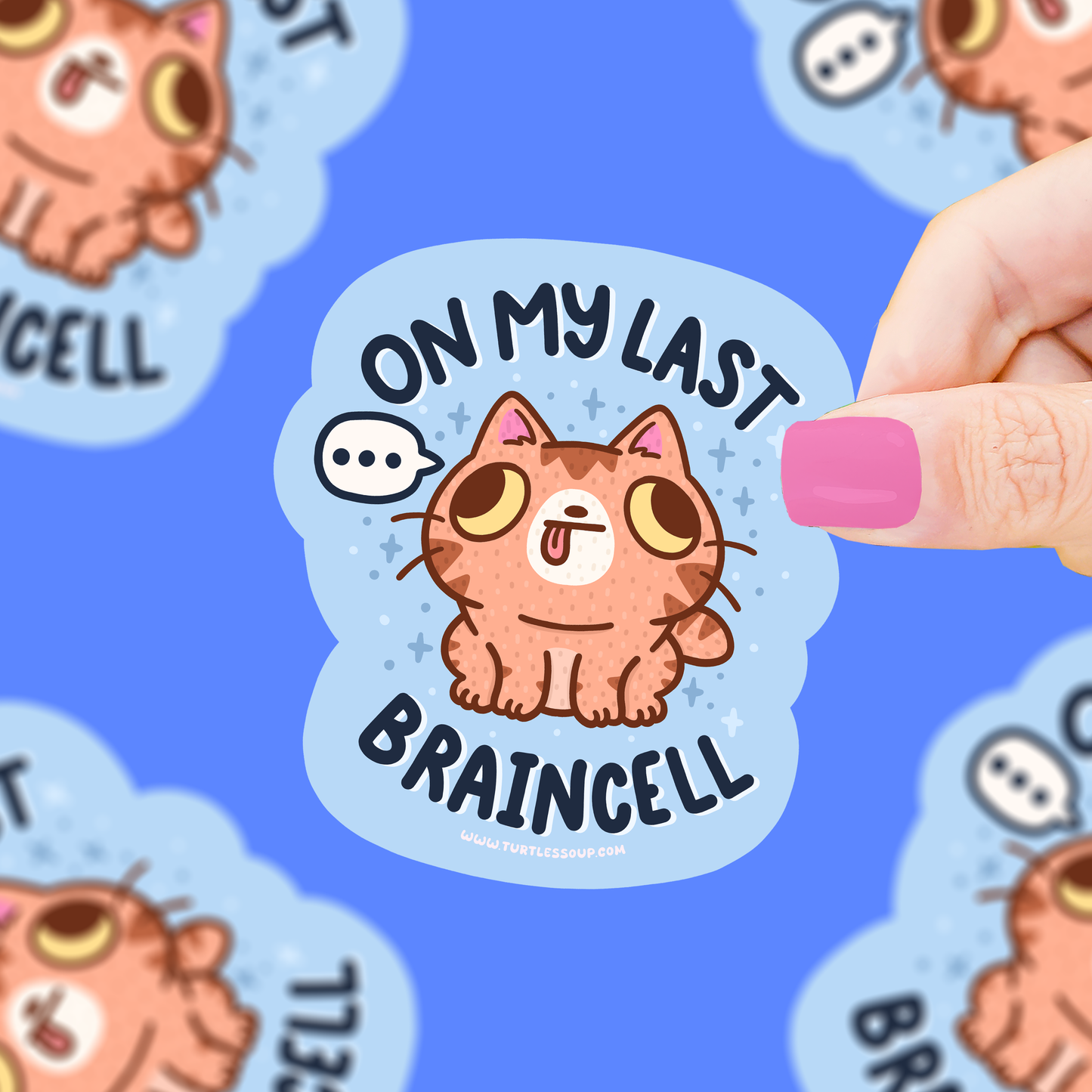 Last Braincell, Anti-Work, Funny, Art, Vinyl Sticker