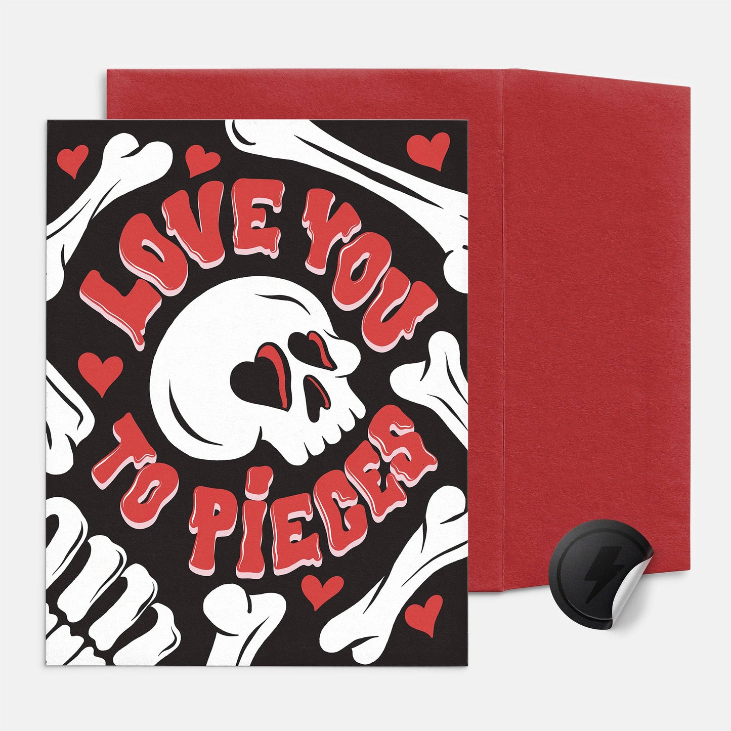 Love You To Pieces Valentine's Day - Love Card - Anniversary