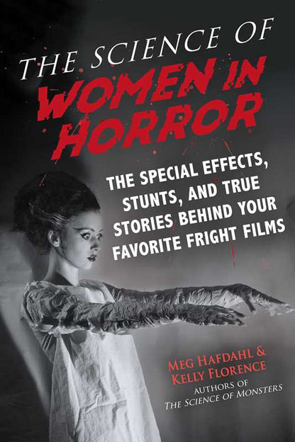 Science of Women in Horror by Meg Hafdahl