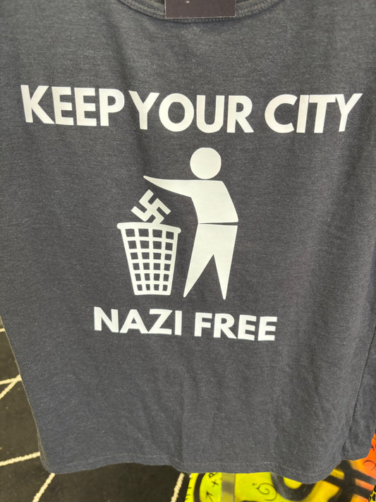 Keep Your City Nazi Free Unisex Tshirt PREORDER