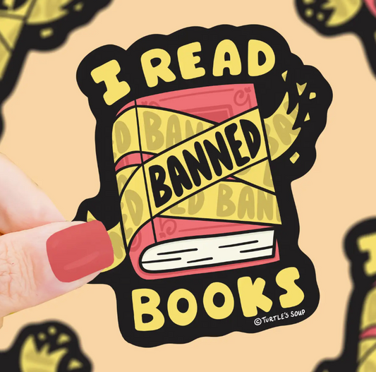 I Read Banned Books Censorship Activism Vinyl Sticker