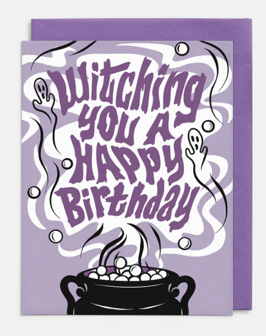 Witching You A Happy Birthday Greeting Card
