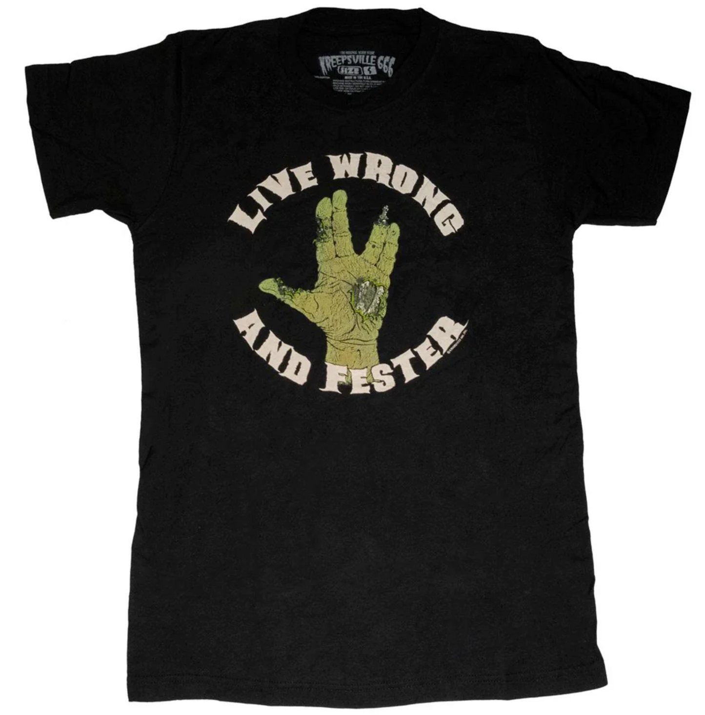 Live Wrong and Fester