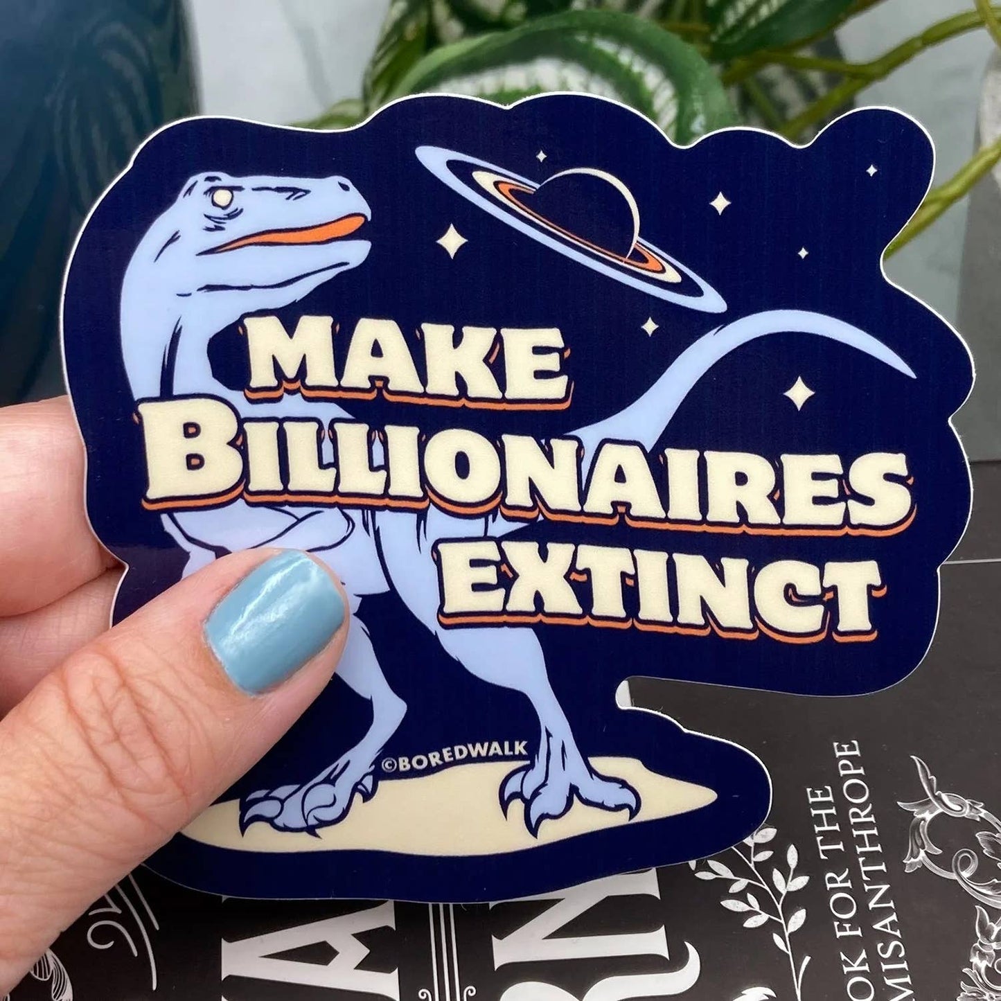 Make Billionaires Extinct Die Cut Sticker