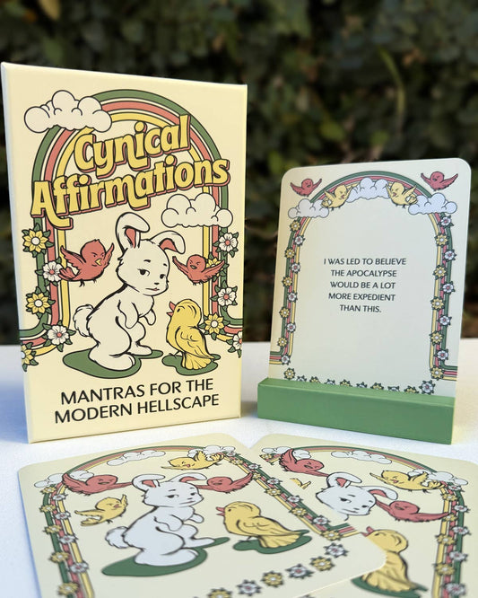 Cynical Affirmations
