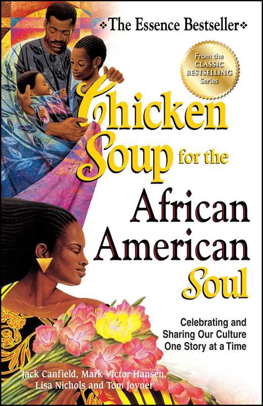 Chicken Soup for the African American Soul by Jack Canfield