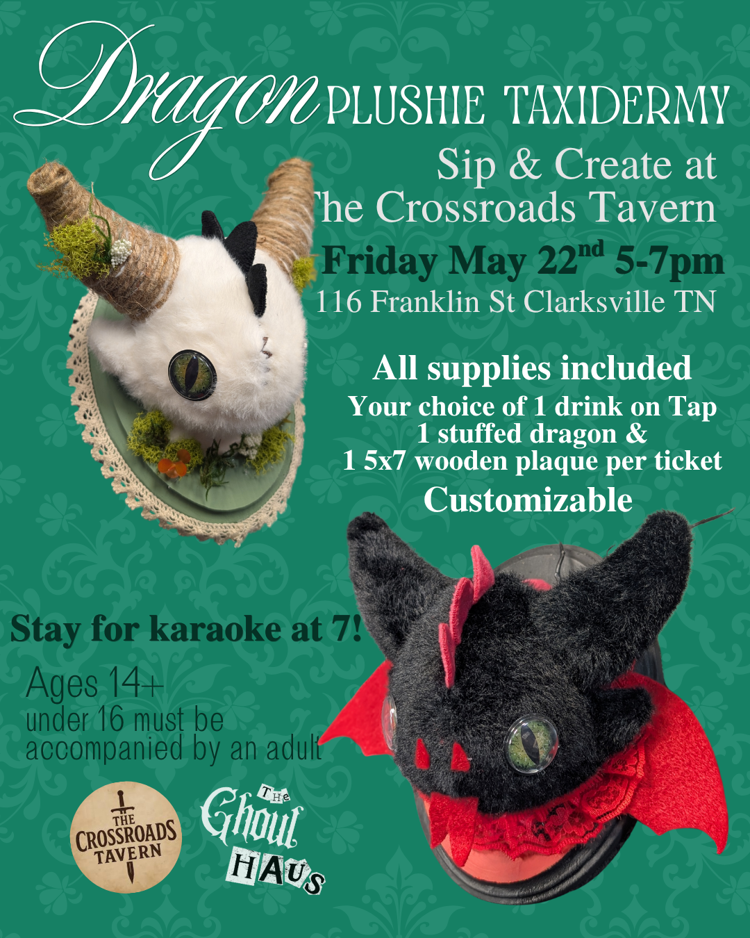 Dragon Plushie Taxidermy Sip & Create at The Crossroads Tavern